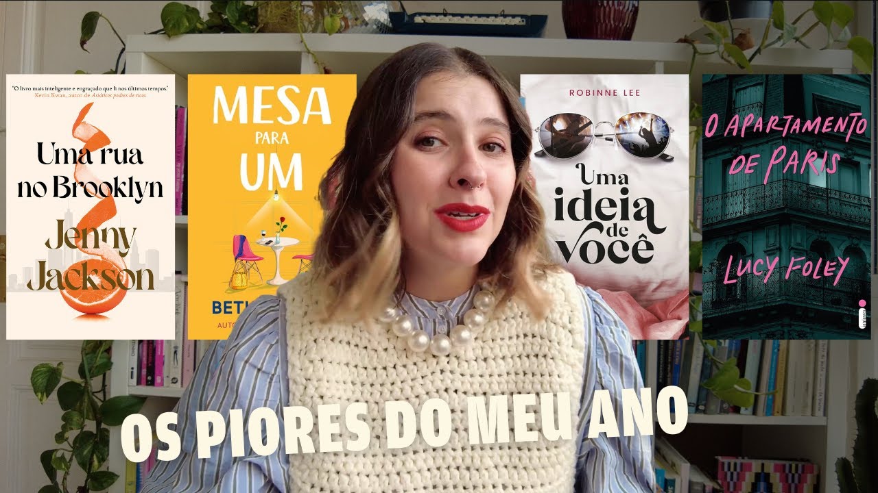 AS PIORES LEITURAS DE 2024 📚 Retrospectiva literária