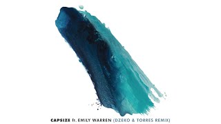 Frenship &amp; Emily Warren - Capsize (Dzeko &amp; Torres Audio)