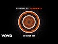 Faithless - Insomnia (Monster Mix - Official Audio)