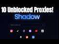 10 UnbIocked Shadow Links For School Chromebook Also Bonus Links