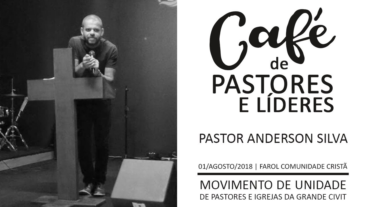 Pr. Anderson Silva | Café com Pastores | Serra - ES | 01-08-2018