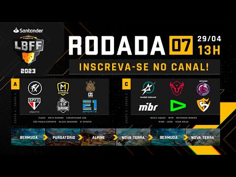 LBFF 2023 RODADA 07 - GRUPOS A E C | FREE FIRE ESPORTS BRASIL