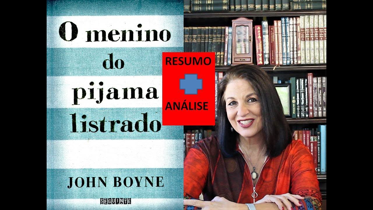 O MENINO DO PIJAMA LISTRADO - por Prof. Dra Miriam Bevilacqua