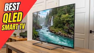 Top 14 Best QLED Smart TVs in 2026 🔥 Ultimate Buying Guide