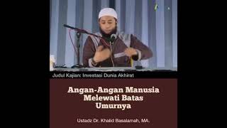 Download lagu Angan Angan Manusia Melewati Batas Umurnya • Ustadz Khalid Basalamah mp3 Download lagu Angan Angan Manusia Melewati Batas Umurnya • Ustadz Khalid Basalamah mp3