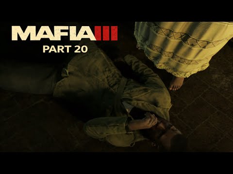 Mafia III – Walkthrough Part 20 | No Commentary Gameplay | 4K