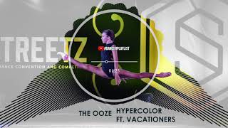 HYPERCOLOR FT. VACATIONERS - THE OOZE | #DancerPlaylist | Contemporary | Ep. 13