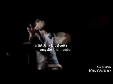 Jerry k ft Afunika: tushane December (official video)2019