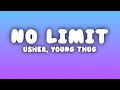 Usher No Limit Lyrics Ft Young Thug
