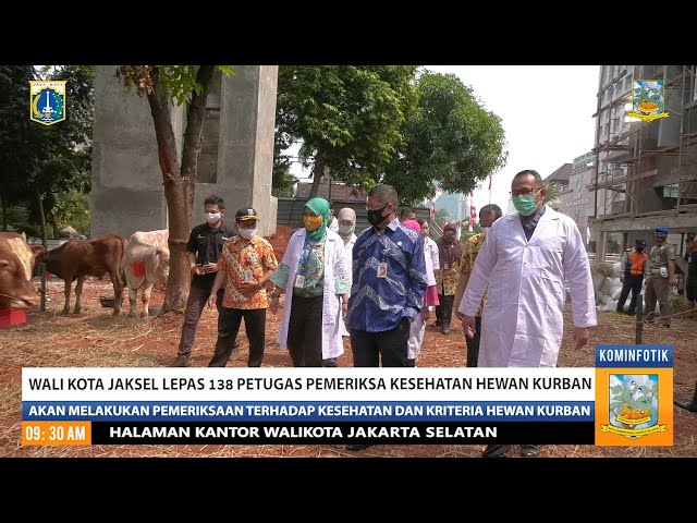 Wali Kota Jaksel Lepas 138 Petugas Pemeriksa Kesehatan Hewan Kurban