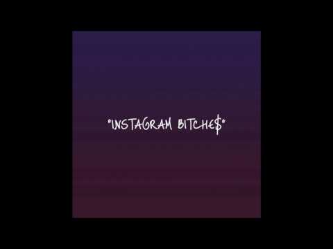 VLADZ - Instagram Bitches