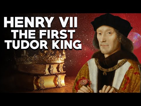 Henry VII of England: The First Tudor King - The Tudor Dynasty - Medieval History - See U in History