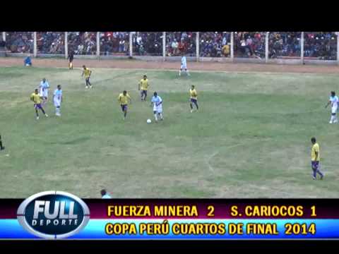 RESUMEN FUERZA MINERA SPORTIVO CARIOCOS