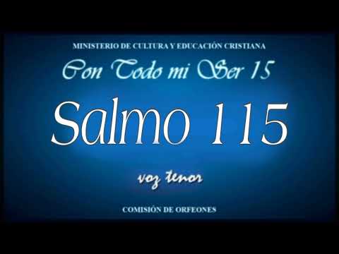 Salmo 115 Tenor (Con Todo mi Ser 15) LLDM.