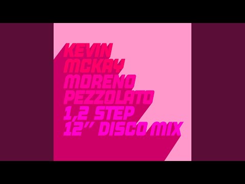1, 2 Step (Kevin's Extended 12" Disco Mix)
