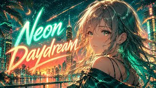 neon daydream