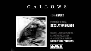Gallows - "Chains" (Official Audio)