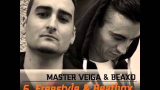 Master Veiga & Beaxo - Freestyle & Beatbox