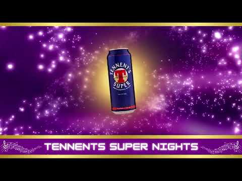 Tennents Super Nights (Tribute to the purple can)