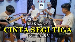 Download lagu CINTA SEGI TIGA KARAOKE NADA PRIA mp3 Download lagu CINTA SEGI TIGA KARAOKE NADA PRIA mp3