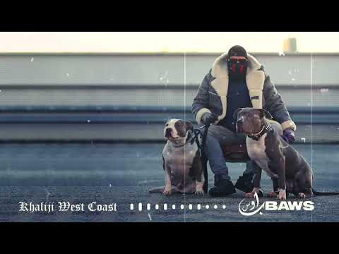 BAWS - Khaliji Westcoast | باوس - خليجي وستكوست