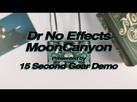 More Than...Dr No Effects Moon Canyon