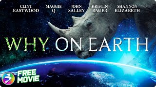 Discover the Heartfelt Bond Between Humans, Animals, and Nature | WHY ON EARTH | Clint Eastwood