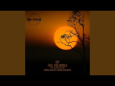 Feel This World (feat. Alexandra Savvidi) (Momo Khani Remix)