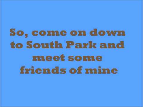 download lagu mp3 mp4 South Park Opening Lyrics, download lagu South Park Opening Lyrics gratis, unduh video klip South Park Opening Lyrics
