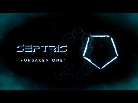 SEPTRIS - Forsaken One (Official Audio)