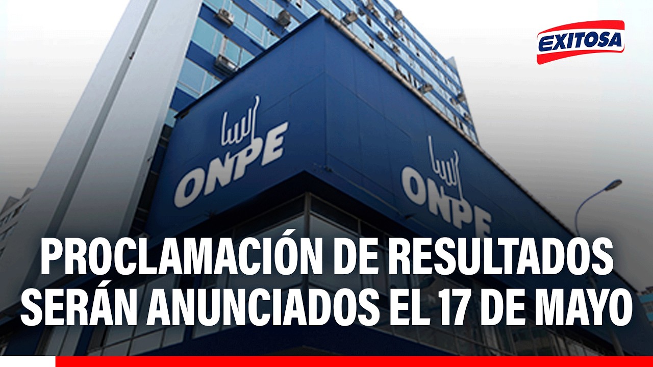 🔴🔵 Proclamación de resultados de primera vuelta serán anunciados este domingo 17 de mayo