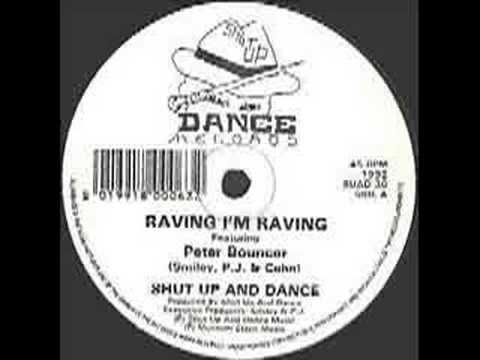 Shut up and Dance -  Ravin im Ravin feat Peter Bouncer