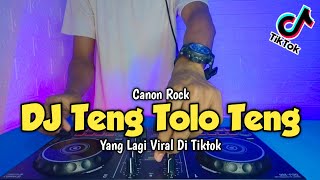 Download lagu DJ Canon Rock Teng Tolo Teng Melody Tiktok Viral 2021 l Dj Teng Tolo Teng mp3 Download lagu DJ Canon Rock Teng Tolo Teng Melody Tiktok Viral 2021 l Dj Teng Tolo Teng mp3