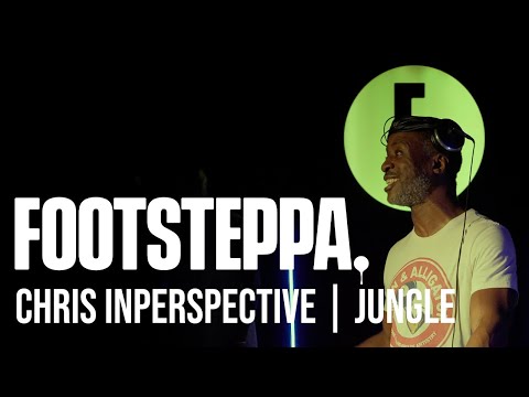 CHRIS INPERSPECTIVE | JUNGLE / DNB | FOOTSTEPPA SOUNDSYSTEM SESSION