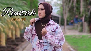 Download lagu RUNTAH - endah DA (cover) versi Bahasa Banjar mp3