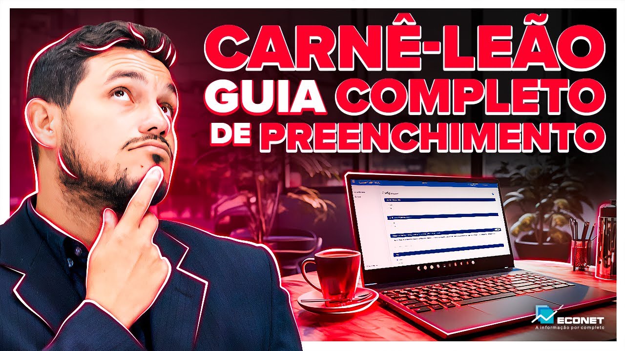 GUIA COMPLETO DE COMO PREENCHER O CARNÊ-LEÃO
