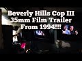 Running A Beverly Hills Cop III 35mm Film Trailer From 1994!!!