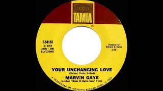 1967 HITS ARCHIVE: Your Unchanging Love - Marvin Gaye (mono)