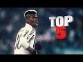 Paul Pogba - Top 5 Goals Ever (Updated)