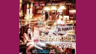 [2014 DANCEHALL HIPHOP HITS] DJ Fearless - Foreplay Mixtape [DOWNLOAD]