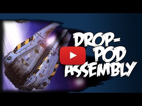 Space Marines Drop Pod Assembly Tutorial