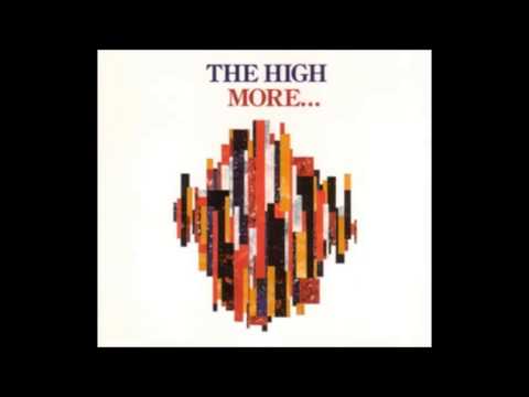 The High - More...