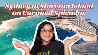 Carnival Splendor Sydney to Moreton Island Cruise 🚢🏝️ Travel Guide & Vlog (Is it worth it?)