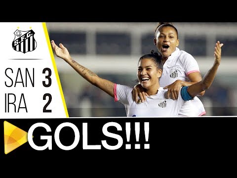 Sereias da Vila 3 x 2 Iranduba | GOLS | Brasileirão (08/07/17)