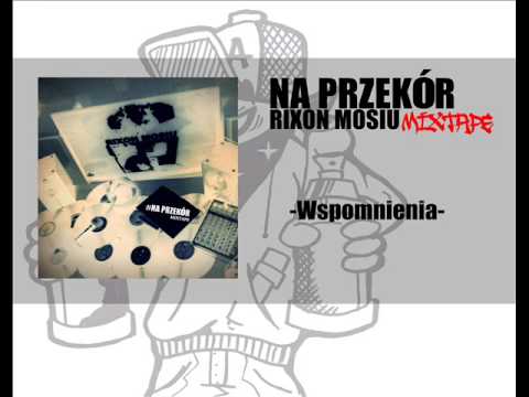 Rixon&Mosiu-Wspomnienia