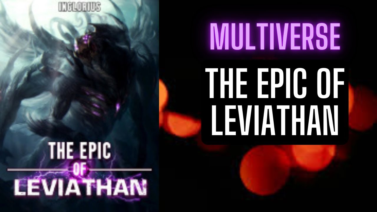 The Epic of Leviathan | 1-50