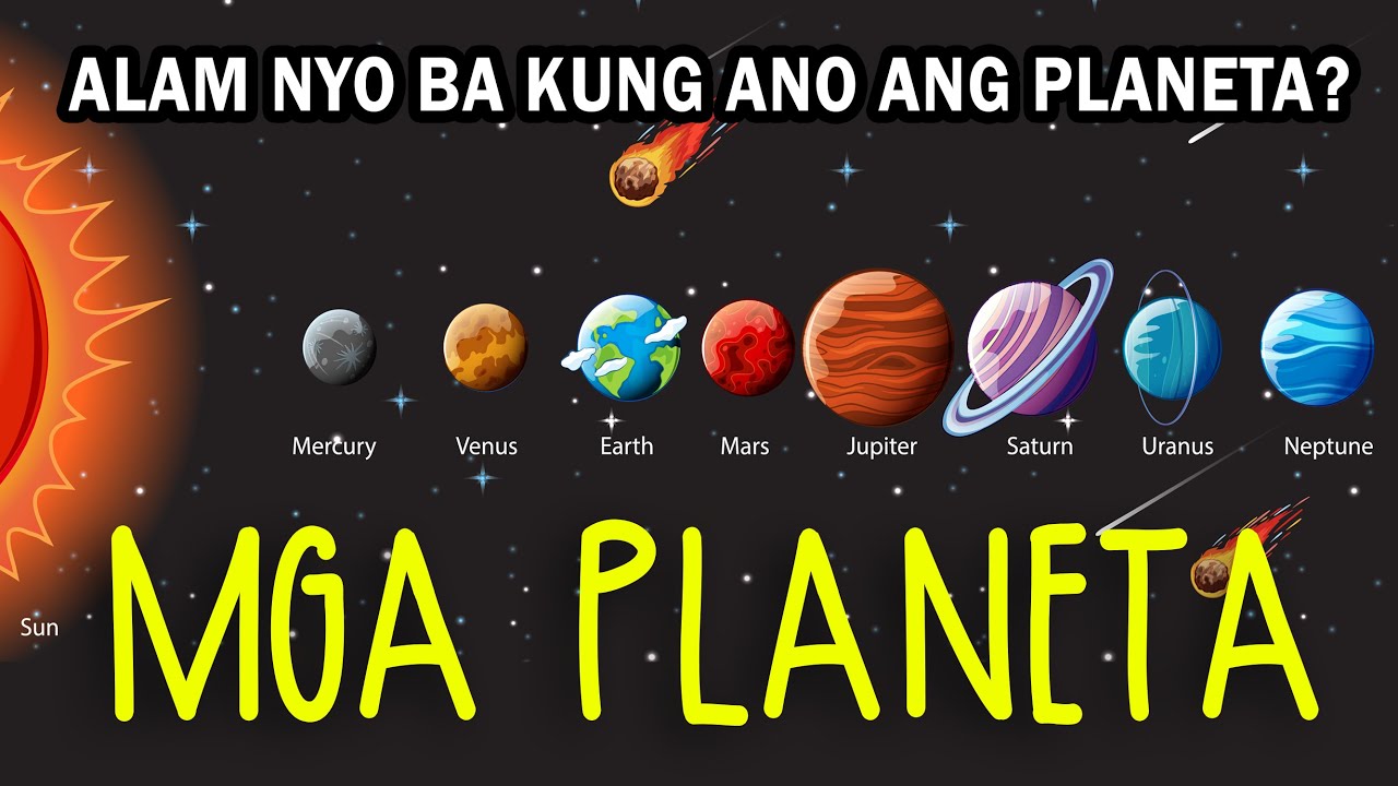 MGA PLANETA SA SOLAR SYSTEM (ALAM NYO BA ANO ANG PLANETA) PLANETS IN SOLAR SYSTEM