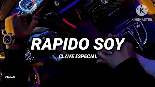 Rápido Soy Y Voy Al Frente - Clave Especial (2023) Corridos