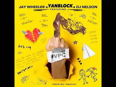 Yan Block x Jay wheeler x DJ Nelson-Vete PAL carajo [Official Video]