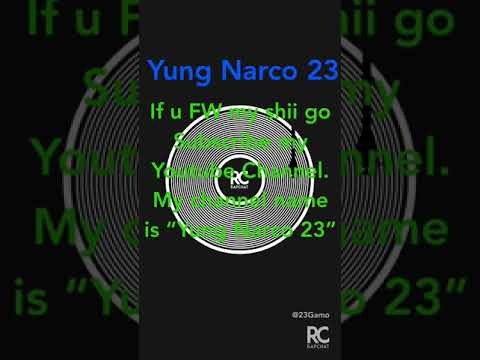 Yung Narco 23 - Yung Narco 23